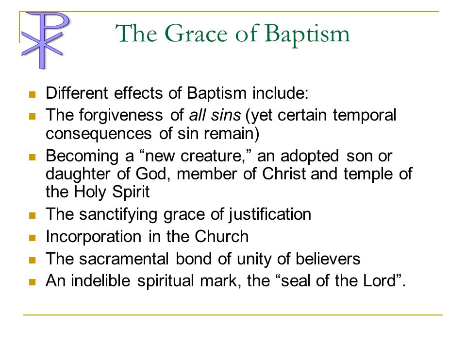Question 6 The effects of Baptism